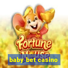 baby bet casino